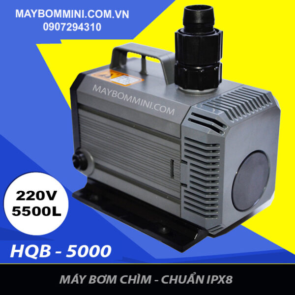 bom nuoc hon non bo be ca HQB 5000