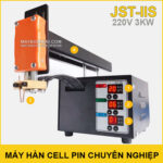 chuyen ban may han cel pin chuyen nghiep 220V 3KW JST IIS