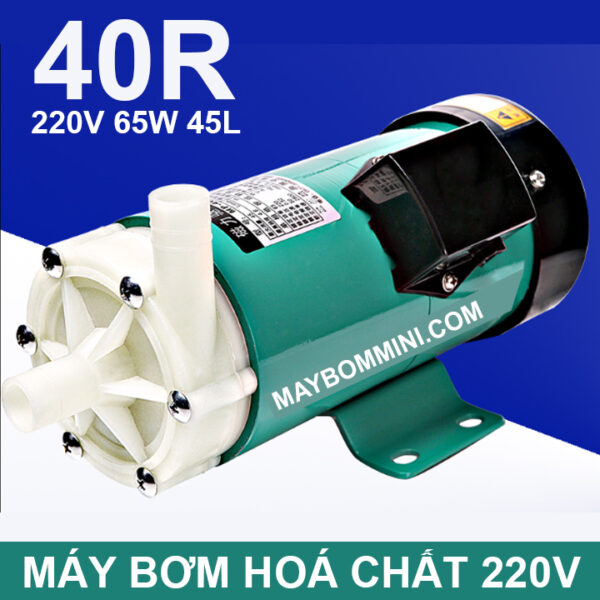 may bom hoa chat 220v 40R