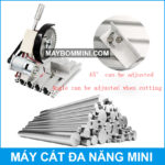 may cat kim loai mini 45 do