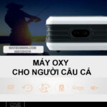 may oxy di dong cho nguoi di cau ca