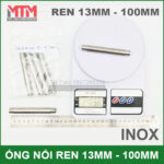 noi ong inox ren 13mm 100mm