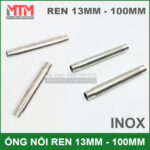 ong inox 10cm ren 13 gia re