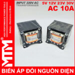 phann phoi bien ap tang pho doi dien AC 220V ra 5V 12V 23V 30V 10A Minh Quang
