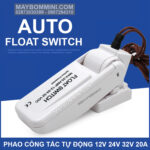 phao cong tac tu dong 12v 24v 32v 20a