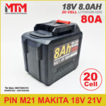 pin chan pho thong M21 Makita 18V 21V 8Ah