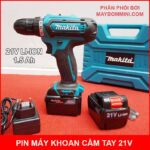 pin may khoan makita 21v
