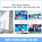 su dung may bom nuoc chim 12v